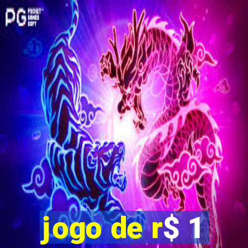 jogo de r$ 1